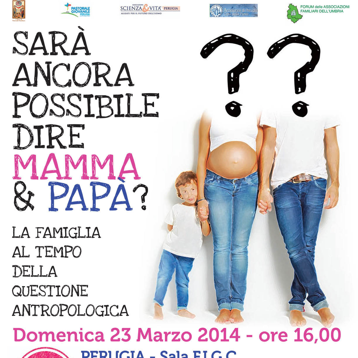 Sarà Ancora Possibile Dire Mamma & Papà?