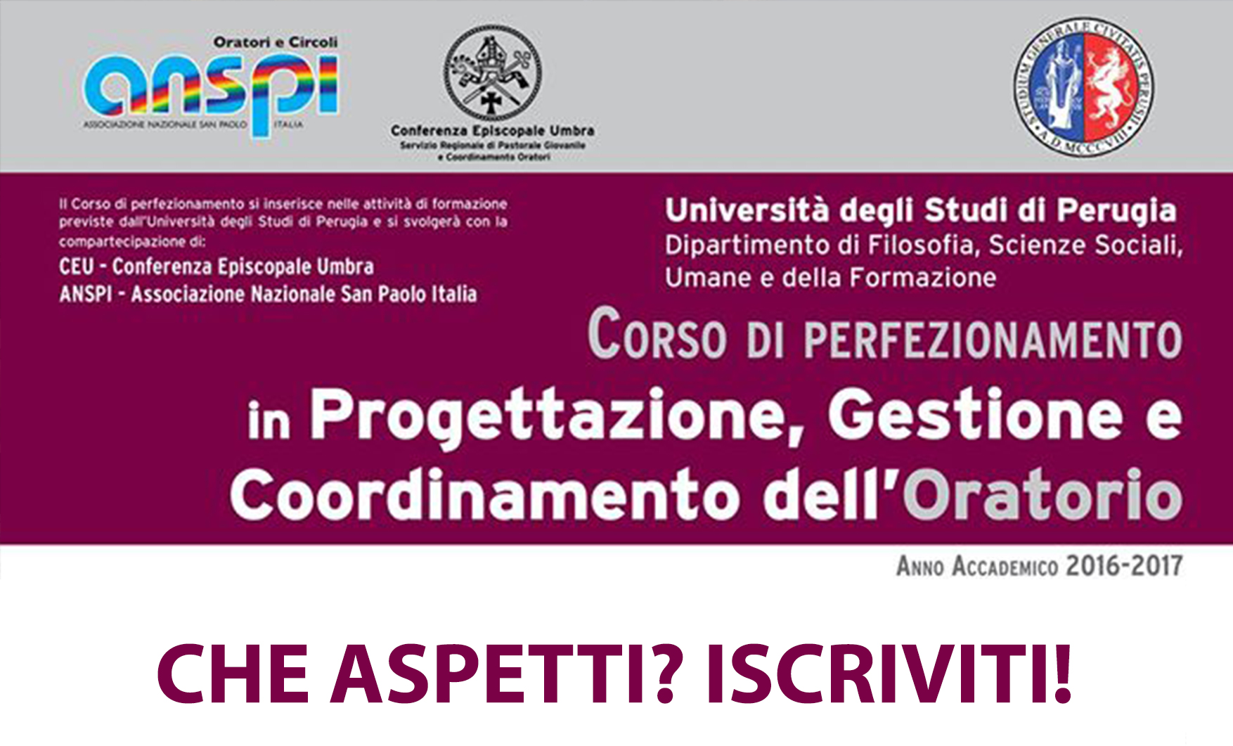 Corso Di Perfezionamento E Di Alta Formazione In “Progettazione, Gestione E Coordinamento Dell’oratorio” A.a. 2016/2017